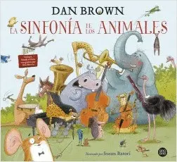 SINFONÍA DE LOS ANIMALES, LA