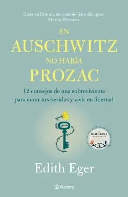 EN AUSCHWITZ NO HABÍA PROZAC EN AUSCHWITZ NO HABÍA PROZAC