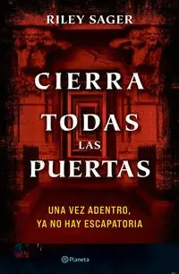 CIERRA TODAS LAS PUERTAS