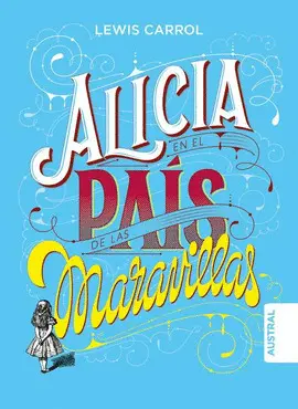Alicia en el País de las Maravillas
