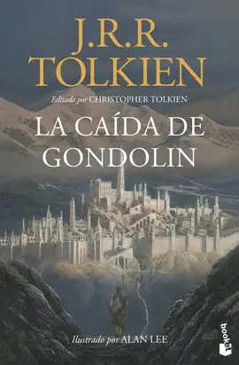 CAÍDA DE GONDOLIN, LA CAÍDA DE GONDOLIN, LA