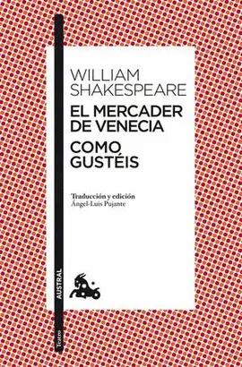 Mercader de Venecia, el / Como Gustéis