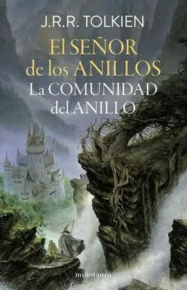 SEÑOR DE LOS ANILLOS. LA COMUNIDAD DEL ANILLO, EL