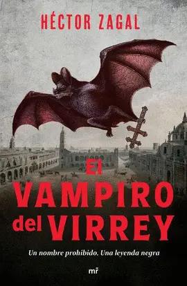 Vampiro del Virrey, el