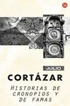 Historias de Cronopios y de Famas