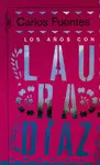 Años con Laura Díaz, los