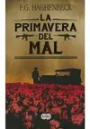 Primavera del Mal, la
