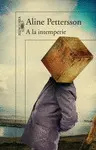 A la Intemperie