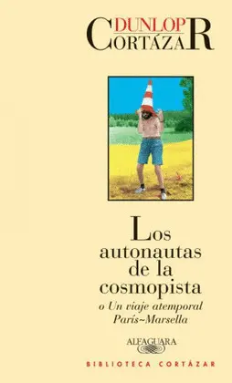 Autonautas de la Cosmopista, los