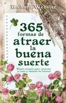 365 Formas de Atraer la Buena Suerte