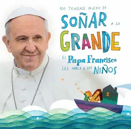 No Tengan Miedo de Soñar a lo Grande