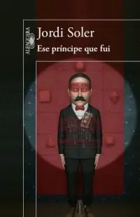 Ese Príncipe que Fuí