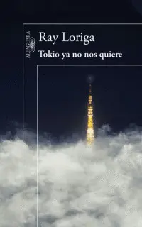 Tokio Ya no nos Quiere