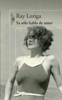 Ya Sólo Habla de Amor