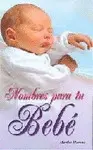 Nombres para tu Bebé