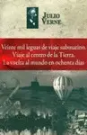 Veinte Mil Leguas de Viaje Submarino. viaje Al Centro de la Tierra. la Vuelta Al Mundo en Ochenta Días