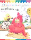 Gallinita Roja, la
