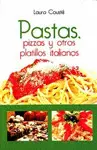 Pastas, Pizzas y Otros Platillos Italianos