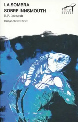 Sombra Sobre Innsmouth, la