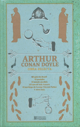 ARTHUR CONAN DOYLE. OBRA SELECTA