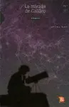 Mirada de Galileo, la