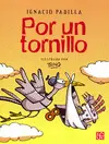 Por un Tornillo
