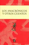 Anacrónicos y Otros Cuentos, los