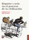 Deporte y Ocio en el Proceso de la Civilizacion