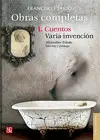 Obras Completas. Tomo I. Cuentos / Varia Invención