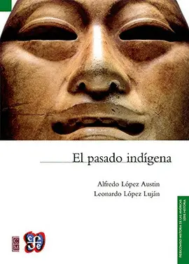PASADO INDÍGENA, EL PASADO INDÍGENA, EL