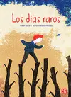 Días Raros, los