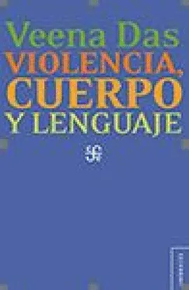 Violencia Cuerpo y Lenguaje