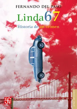 Linda 67. Historia de un Crimen