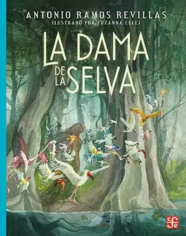 Dama de la Selva, la
