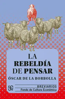 Rebeldía de Pensar, la