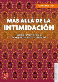 Más Allá de la Intimidación