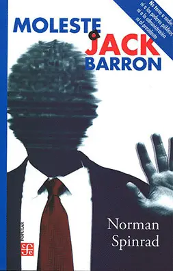 Moleste a Jack Barron