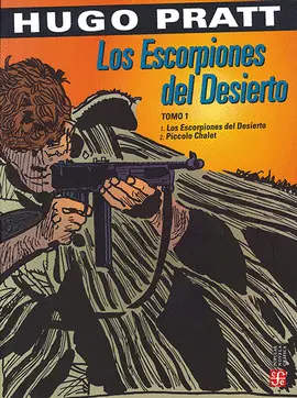 ESCORPIONES DEL DESIERTO, LOS. TOMO 1