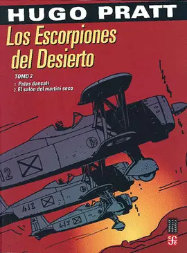 ESCORPIONES DEL DESIERTO, LOS. TOMO 2