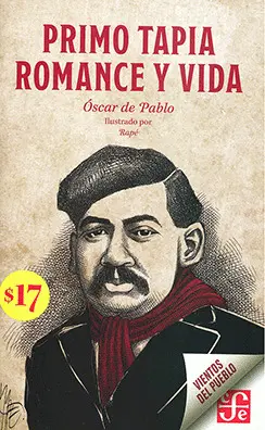 Primo Tapia. Romance y Vida
