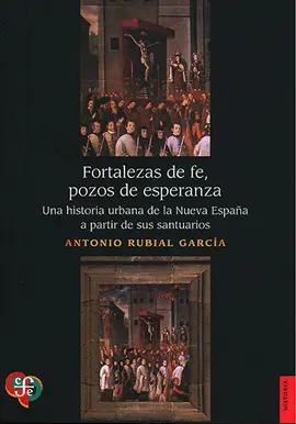 FORTALEZAS DE FE, POZOS DE ESPERANZA