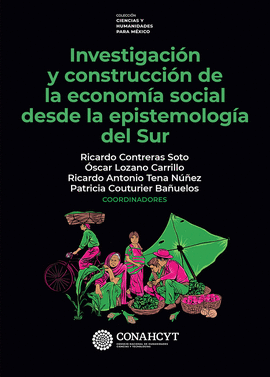 INVESTIGACIN Y CONSTRUCCIN DE LA ECONOMA SOCIAL DESDE LA EPISTEMOLOGA DEL SUR
