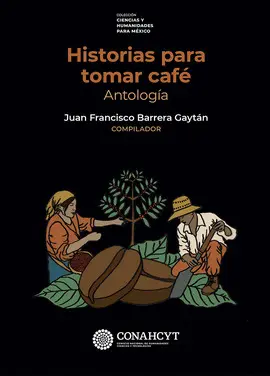 HISTORIAS PARA TOMAR CAFÉ