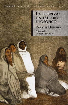 LA POBREZA: UN ESTUDIO FILOSFICO