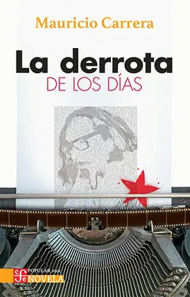 DERROTA DE LOS DÍAS, LA