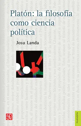 Platón: la Filosofía Como Ciencia Política