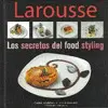 Secretos del Food Styling, los