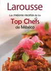 Top Chefs de México, los
