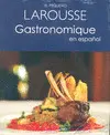 Pequeño Larousse Gastronomique en Español, el