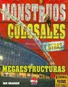 Monstruos Colosales y Otras Megaestructuras